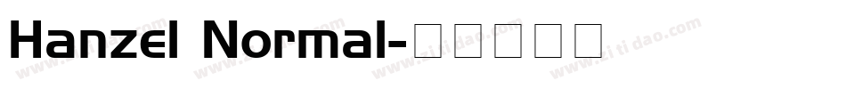 Hanzel Normal字体转换